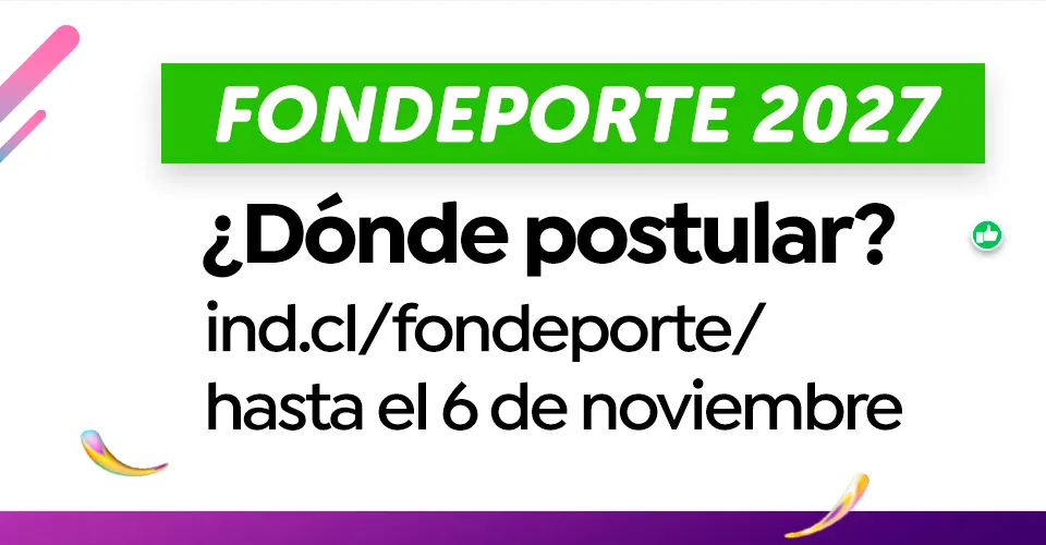 Postulaciones Fondeporte 2027
